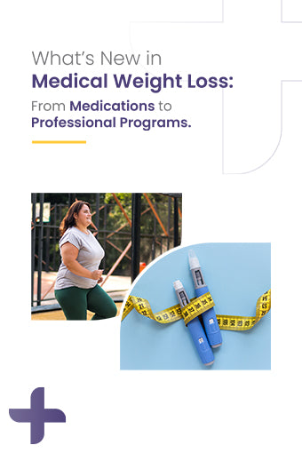 What’s New in Medical Weight Loss: From Medications to Professional Programs